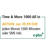 Aktion bis 10. Mai: E-Plus-1000-All-in für nur 39,99 € mtl.