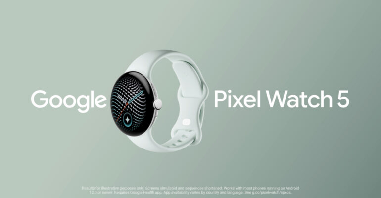 Google am Handgelenk: Was bietet die Google Pixel Watch 5 für Gesundheit und Alltag?