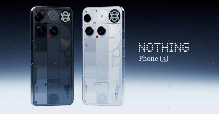 Nothing Phone (3): Transparentes Design trifft High-End-Technik