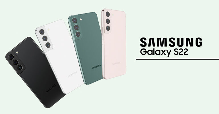 Samsung Galaxy S22 – mit neuer Ausstattung an die Spitze