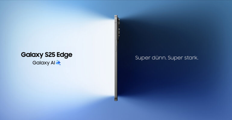 Samsung Galaxy S25 Edge: Samsungs schlankstes Smartphone im Titangehäuse