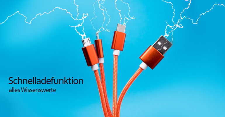 Schnellladefunktion – alles Wissenswerte zu den neuen Ladetechniken